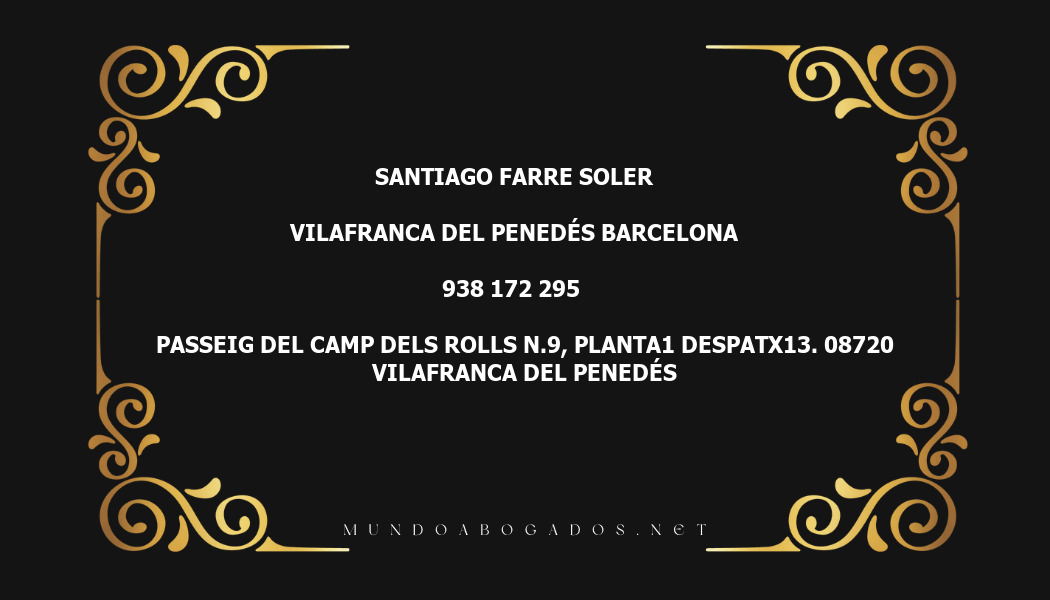 abogado Santiago Farre Soler en la localidad de Vilafranca del Penedés