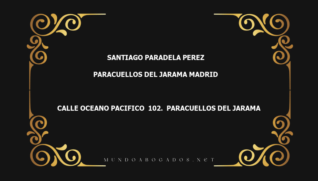 abogado Santiago Paradela Perez en la localidad de Paracuellos del Jarama