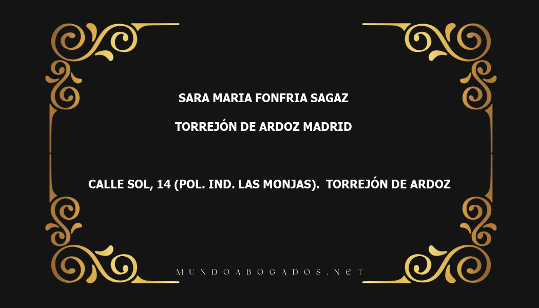 abogado Sara Maria Fonfria Sagaz en la localidad de Torrejón de Ardoz