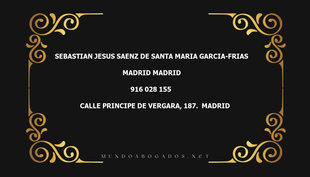 abogado Sebastian Jesus Saenz De Santa Maria Garcia-Frias en la localidad de Madrid