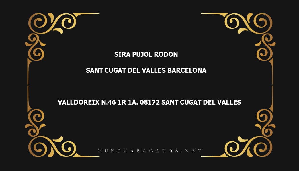 abogado Sira Pujol Rodon en la localidad de Sant Cugat del Valles