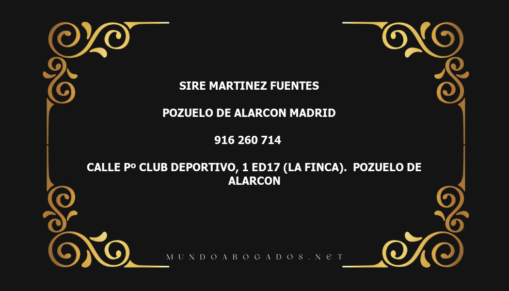 abogado Sire Martinez Fuentes en la localidad de Pozuelo de Alarcon