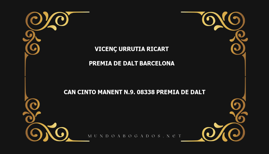 abogado Vicenç Urrutia Ricart en la localidad de Premia de Dalt