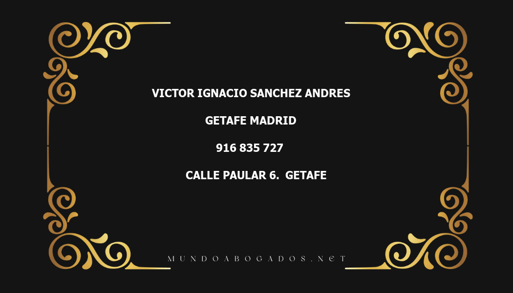 abogado Victor Ignacio Sanchez Andres en la localidad de Getafe