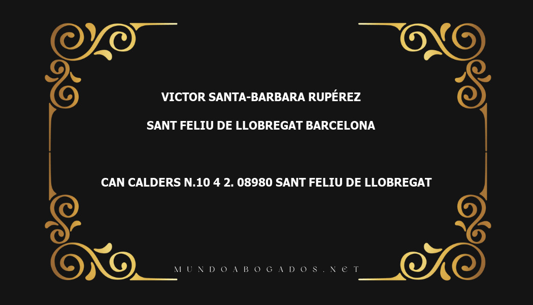 abogado Victor Santa-Barbara Rupérez en la localidad de Sant Feliu de Llobregat