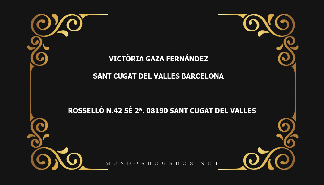 abogado Victòria Gaza Fernández en la localidad de Sant Cugat del Valles