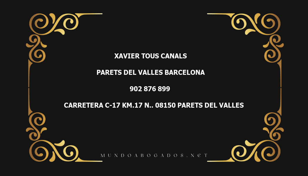 abogado Xavier Tous Canals en la localidad de Parets del Valles